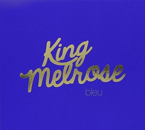 King Melrose: Bleu