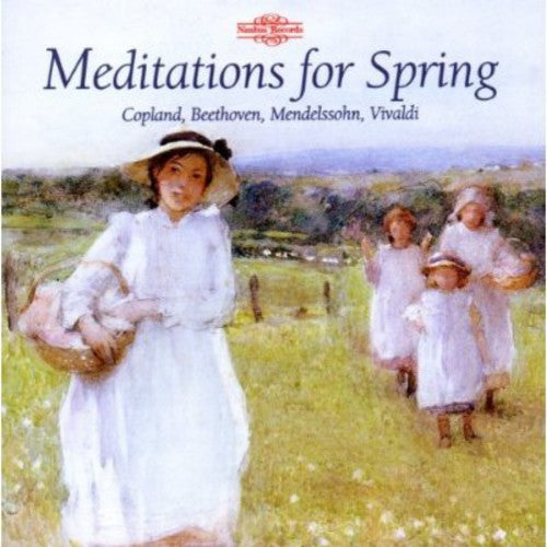 Meditations for Spring / Various: Meditations for Spring / Various