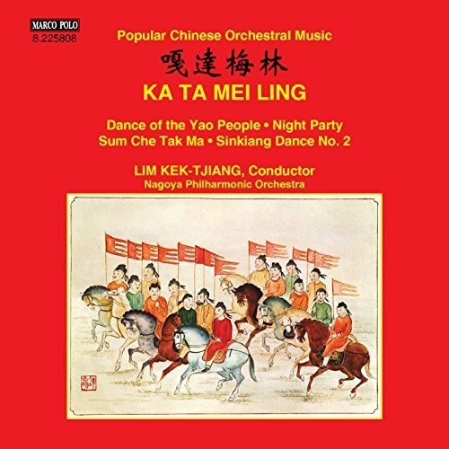 Ling / Kek-Tjiang / Nagoya Philharmonic Orchestra: Popular Chinese Orchestral Music