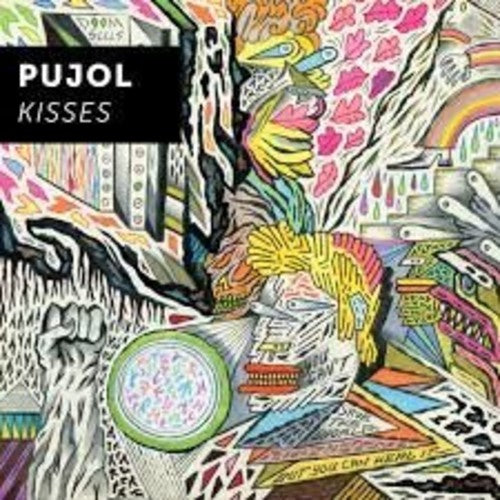 Pujol: Kisses