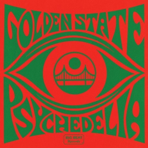 Golden State Psychedelia / Various: Golden State Psychedelia / Various