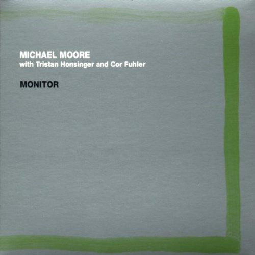 Moore, Michael: Monitor