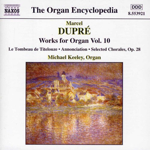 Dupre / Keeley: Organ Encyclopedia: Works for Organ 10