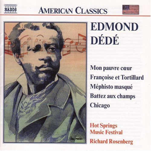 Rosenberg / Chicago / Hot Springs Music Festival: Edmond Dede