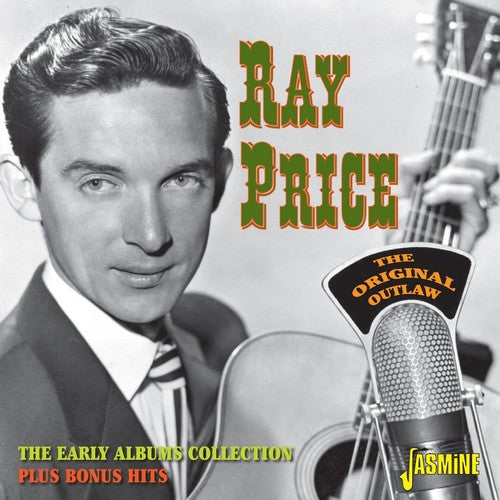 Price, Ray: Original Outlaw:Early Albums Collection Plus Bonus