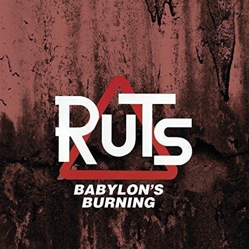 Ruts: Babylon's Burning