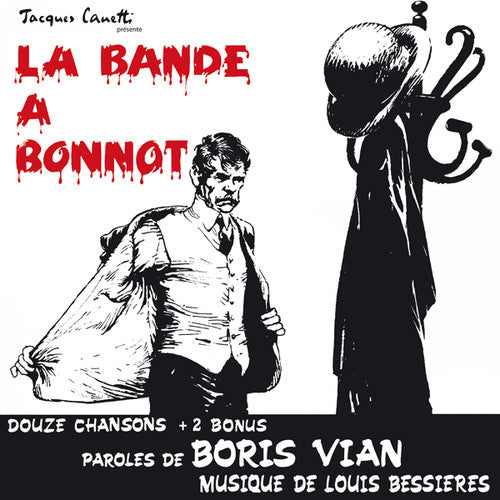 La Bande a Bonnot (Comedie Musicale De Bori) / Var: La Bande a Bonnot (Comedie Musicale de Boris Vian)