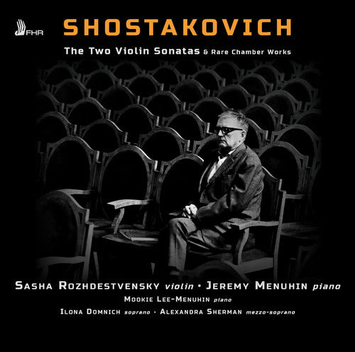 Shostakovich / Rozhdestvensky, Sasha: Violin Sonata Op.134 - Unfinished Violin Sonata