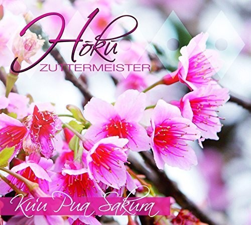 Zuttermeister, Hoku: Kuu Pua Sakura