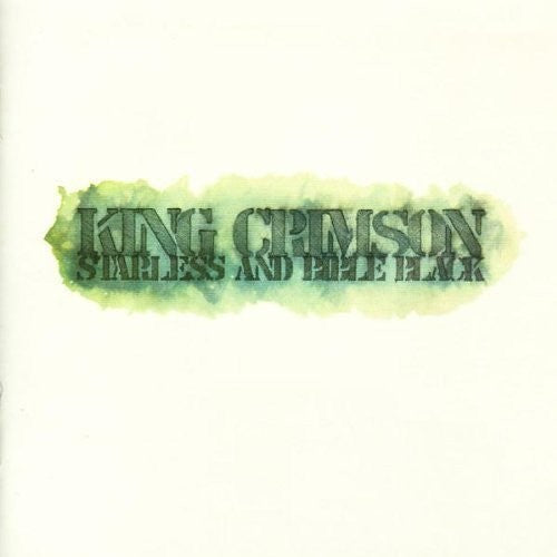 King Crimson: Starless and Bible Black