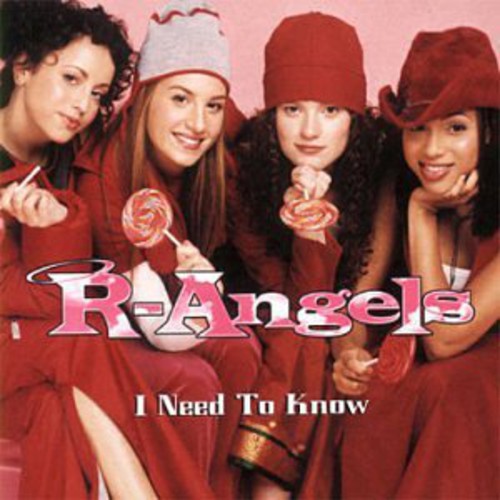 R Angels: I Need to Know