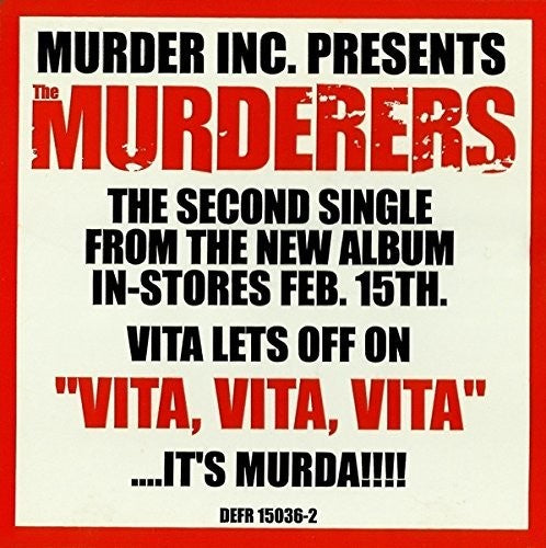 Murderers: Vita Vita Vita