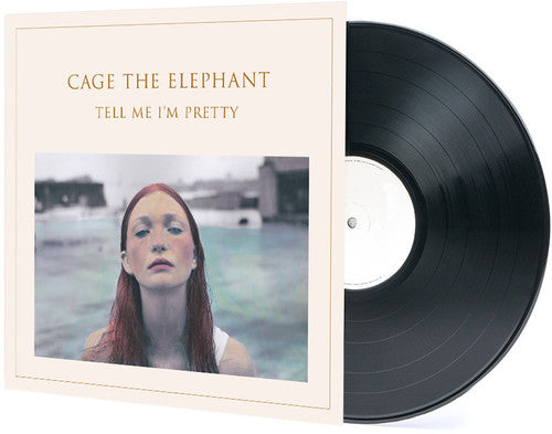 Cage the Elephant: Tell Me I'm Pretty