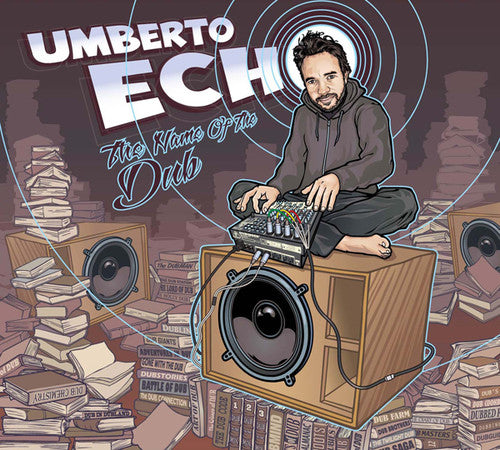 Umberto Echo: The Name of the Dub