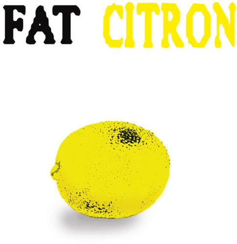 Fat: Citron