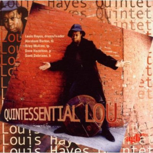 Hayes, Louis: Quintessential Lou