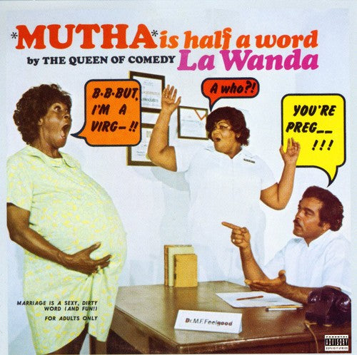 Page, La Wanda: Mutha Is Half a Word