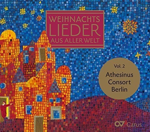 Debrebeuf / Athesinus Consort Berlin / Bresgott: Christmas Carols of the World, Vol. 2