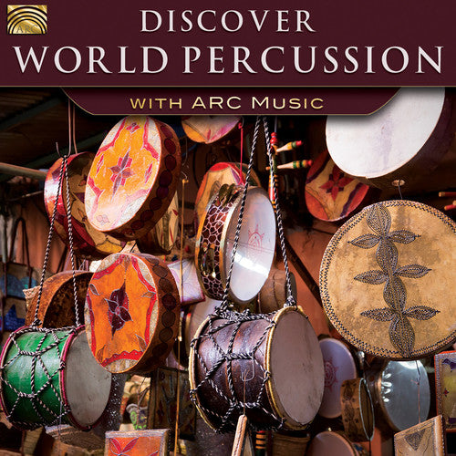 Ojibway / Hirota / Forrester's Cape Breton Scott: Discover World Percussion with Arc Music