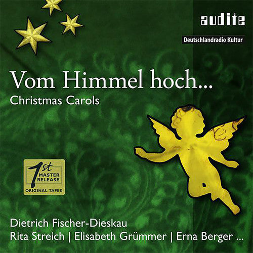 Fischer-Dieskau / Streich / Grummer / Berger: Vom Himmel Hoch... - Christmas Carols