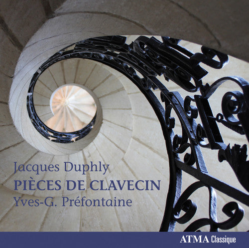 Duphly / Prefontaine, Yves-G.: Jacques Duphly: Pieces de clavecin