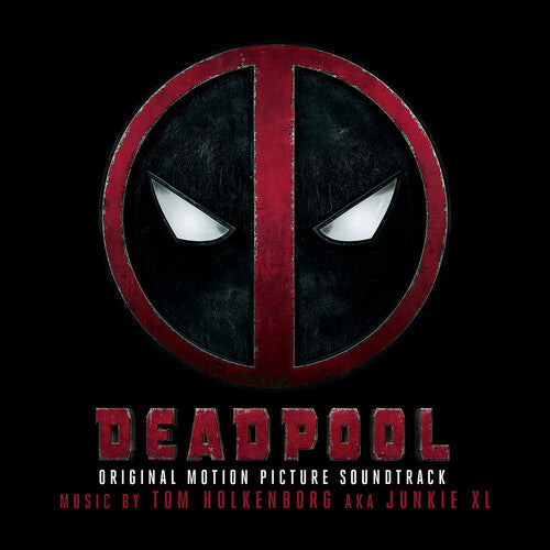 Holkenborg, Tom ( Junkie Xl ): Deadpool (Original Soundtrack)