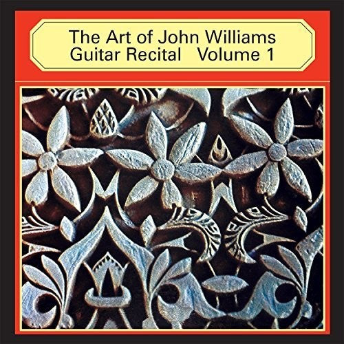 Williams, John: Art of John Williams Guitar Recital 1