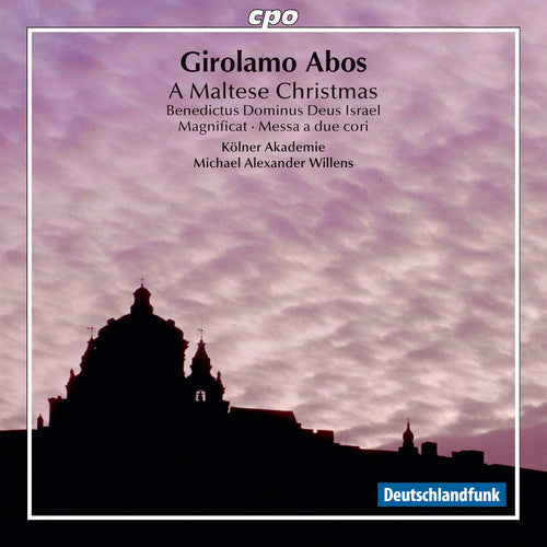 Abos / De Villoutreys / Koelner Akademie: Girolamo Abos: A Maltese Christmas