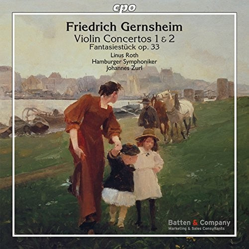 Gernsheim / Roth / Hamburger Symphoniker Orch: Gernsheim: Violin Concertos