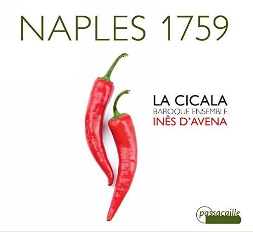 Durante / La Cicala / D'Avena, Ines: Naples 1759