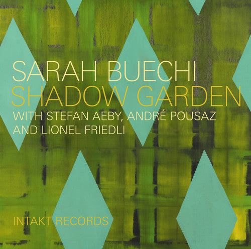 Buechi / Aeby / Pousaz / Friedli: Shadow Garden