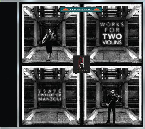 Manzoli / Pippa, Matteo / Pippa, Maddalena: Manzoli, Prokofiev & Ysaye: Works for Two Violins