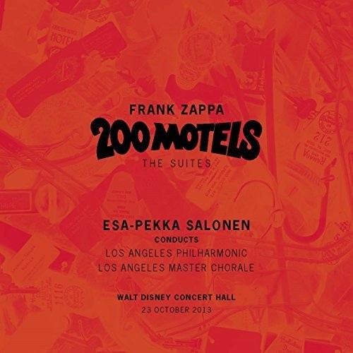 Los Angeles Philharmonic: Frank Zappa: 200 Motels - the Suites