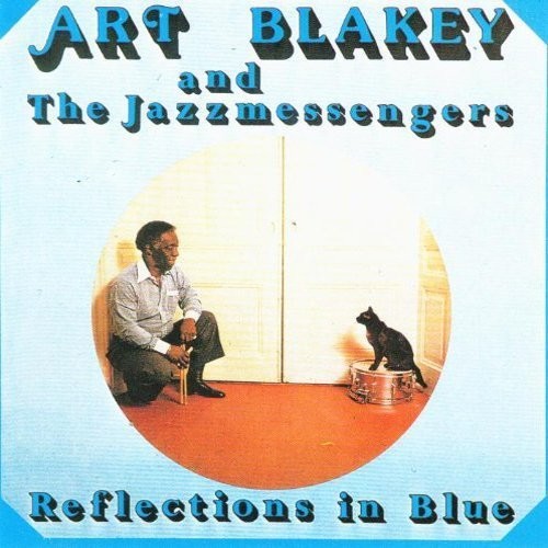 Blakey, Art: Reflection in Blue: Limited