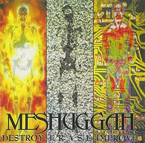 Meshuggah: Destroy Erase Improve