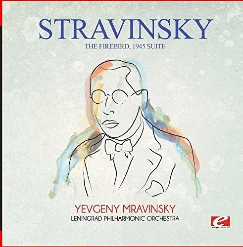 Stravinsky: Stravinsky: The Firebird, 1945 Suite