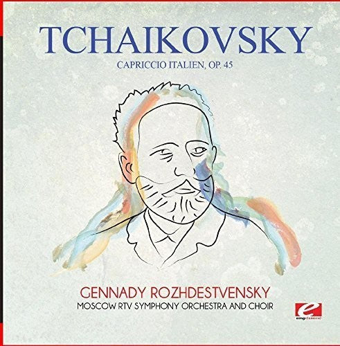 Tchaikovsky: Tchaikovsky: Capriccio Italien, Op. 45