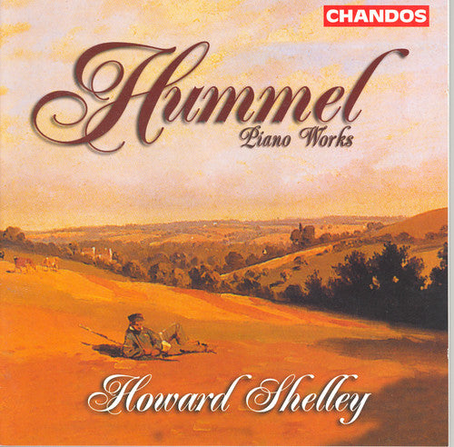 Hummel / Shelley: Piano Works