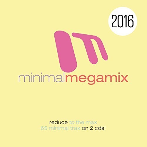 Minimal Megamix 2016 / Various: Minimal Megamix 2016 / Various