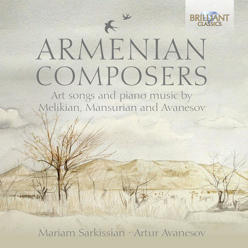 Avanesov / Melikian / Mansurian / Avanesov: Armenian Composers - Art Songs & Piano Music