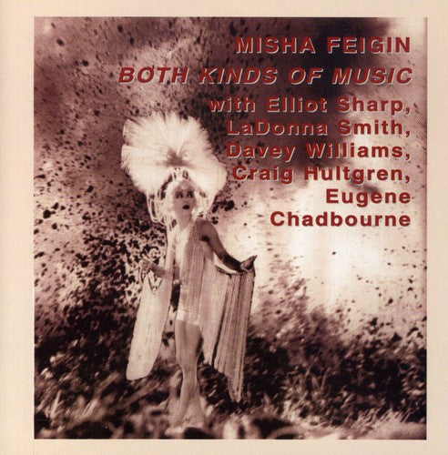 Feigin, Misha: Both Kinds of Music