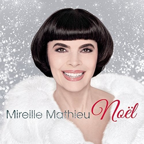 Mathieu, Mireille: Mireille Mathieu Noel