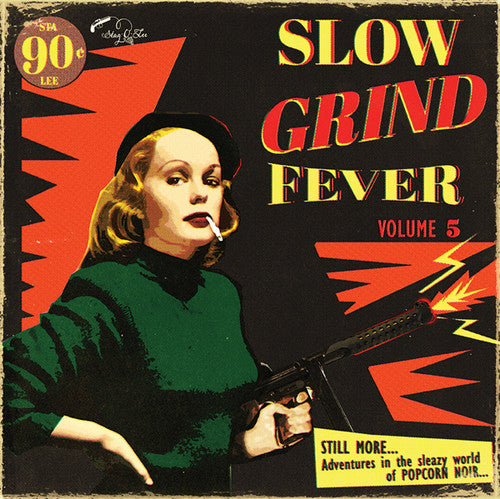 Slow Grind Fever 5 / Various: Slow Grind Fever Volume 5