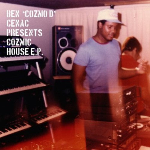 Ben 'Cozmo D' Cenac Presents Cozmic House / Var: Ben 'cozmo D' Cenac Presents Cozmic House / Var