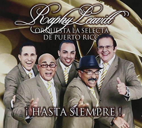 Raphy Leavitt Orquesta La Selecta De Puerto Rico: Hasta Siempre