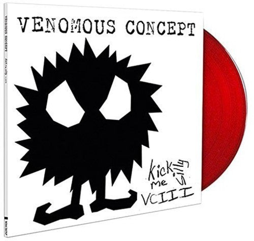 Venomous Concept: Kick Me Silly - VC III (Red Vinyl)