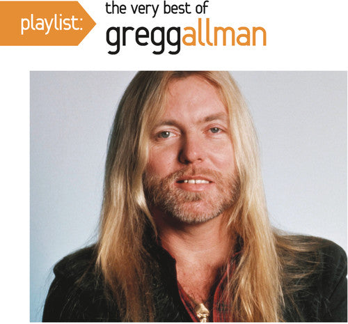Allman, Gregg: Playlist: The Very Best of Gregg Allman