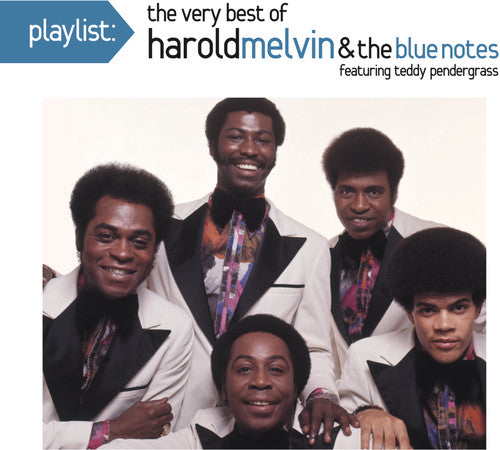 Melvin, Harold & Blue Notes: Playlist: The Very Best Of Harold Melvin & The Blue Notes