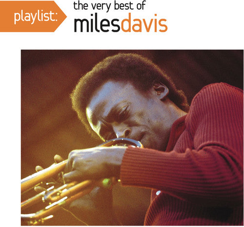 Davis, Miles: Playlist: The Very Best of Miles Davis