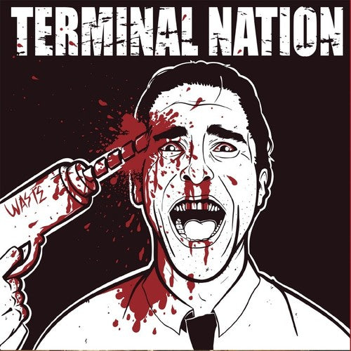 Terminal Nation: Waste
